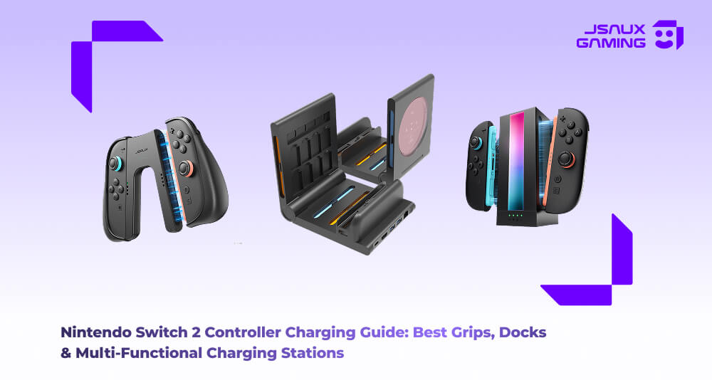 Nintendo Switch 2 Controller Charging Guide: Best Grips, Docks & Multi-Functional Charging Stations