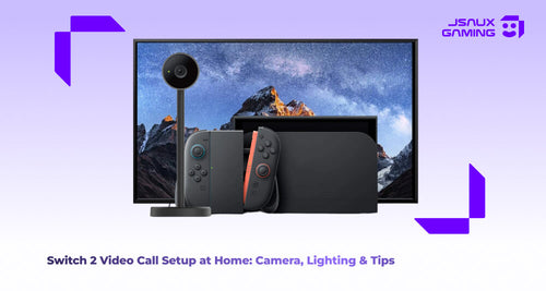 Switch 2 Video Call Setup at Home: Camera, Lighting & Tips