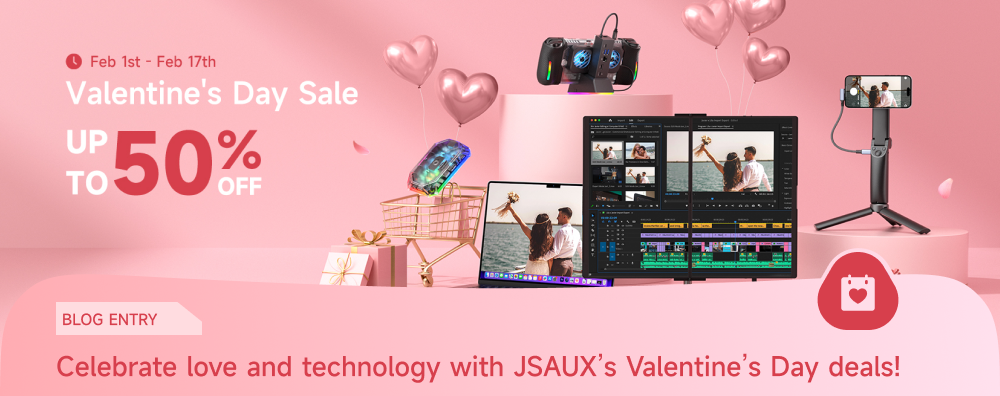 Celebrate love and technology with JSAUX’s Valentine’s Day deals!